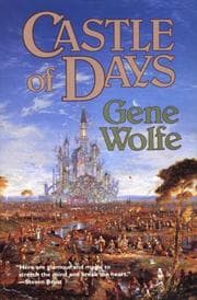 Castle of days