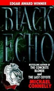 The Black Echo (Harry Bosch)