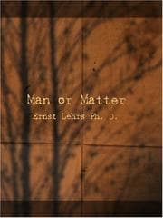 Man or Matter