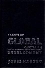 Spaces of Global Capitalism
