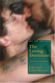 The (New and Improved) Loving Dominant