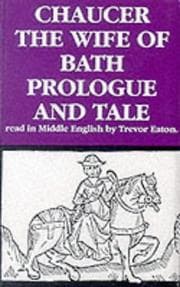 The Wife of Bath's Prologue and Tale (Geoffrey Chaucer - the Canterbury Tales)