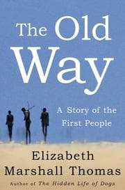 The Old Way