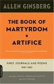 The Book of Martyrdom and Artifice: First Journals and Poems