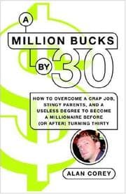 A million bucks by 30
