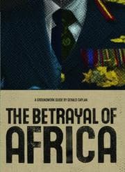 The Betrayal of Africa (Groundwork Guides)