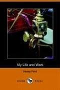 My Life And Work (Henry Ford)