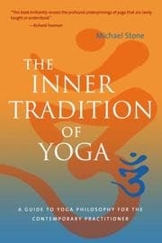 The Inner Tradition of Yoga