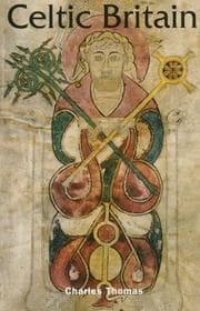 Celtic Britain (Ancient Peoples and Places)