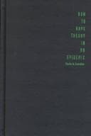 How to have theory in an epidemic