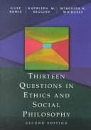 Thirteen questions in ethics and social philosophy