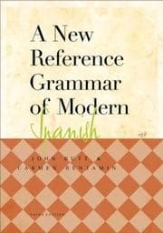 A new reference grammar of modern Spanish