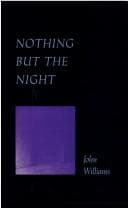 Nothing but the night