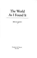 The world as I found it