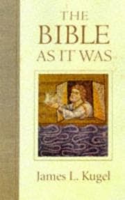 The Bible as it was
