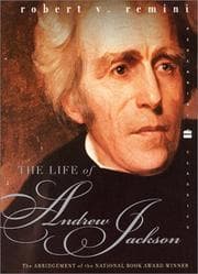 The life of Andrew Jackson