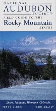 National Audubon Society field guide to the Rocky Mountain states