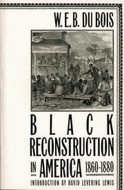 Black Reconstruction in America