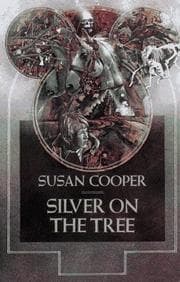 Silver on the Tree (The Dark Is Rising #5)