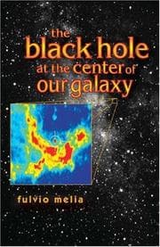 The black hole at the center of our galaxy