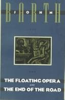 The Floating Opera and The End of the Road