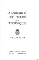 A Dictionary of Art terms and Techniques (A Crowell reference book)
