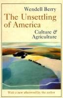 The Unsettling of America