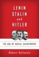 Lenin, Stalin, and Hitler