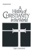 A History of Christianity in the World