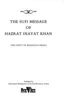 The Sufi message of Hazrat Inayat Khan