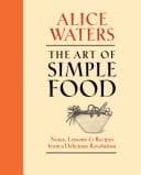 The Art of Simple Food