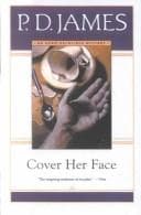 Cover Her Face (Adam Dalgliesh Mystery Series #1)