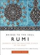 Rumi: Bridge to the Soul