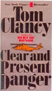 Clear and Present Danger