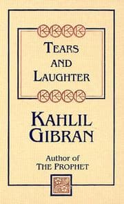Tears and Laughter (Kahlil Gibran Pocket Library)