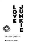 Love junkie