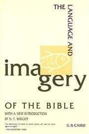 The language and imagery of the Bible