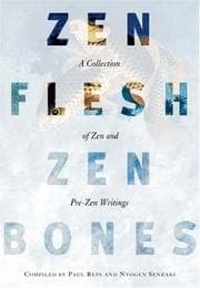 Zen flesh, zen bones
