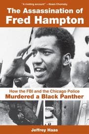 The assassination of Fred Hampton
