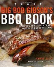 Big Bob Gibson's BBQ book