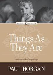Things as they are