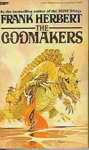 The Godmakers