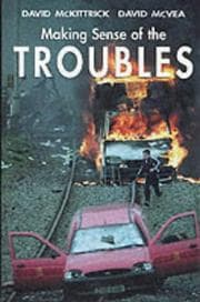 Making sense of the troubles