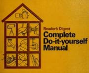 Reader's digest complete do-it-yourself manual