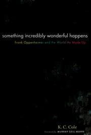 Something incredibly wonderful happens
