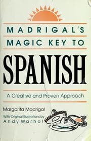 Madrigal's magic key to Spanish