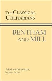 The Classical Utilitarians