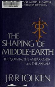 The Shaping of Middle-Earth