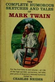The Complete Humorous Sketches and Tales of Mark Twain