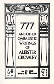 777 and other qabalistic writings of Aleister Crowley